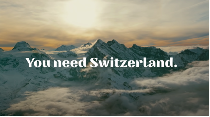 you need switzerland place branding